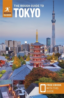 The The Rough Guide to Tokyo: Travel Guide with Free eBook by Rough Guides