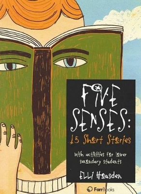 Five Senses: 15 Short Stories book