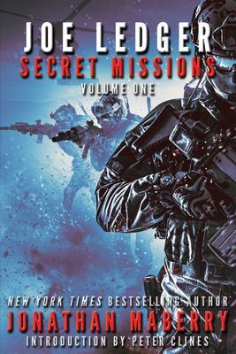 Joe Ledger: Secret Missions Volume One book