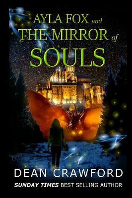 Ayla Fox & the Mirror of Souls book
