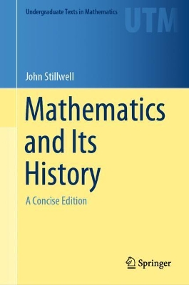 Mathematics and Its History: A Concise Edition book