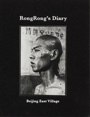 RongRong: Beijing East Village book