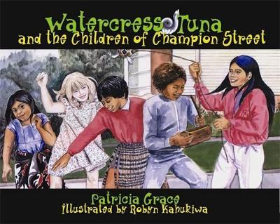 Watercress Tuna & The Children Of Champion Street book