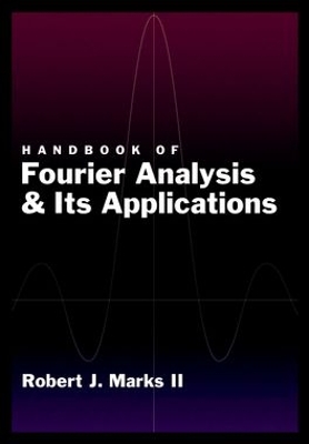 Handbook of Fourier Analysis & Its Applications book