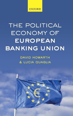 Political Economy of European Banking Union book