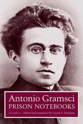 Volume 1: Prison Notebooks by Antonio Gramsci