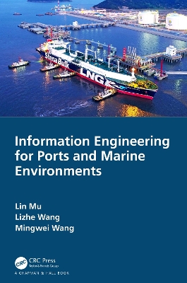 Information Engineering for Ports and Marine Environments book