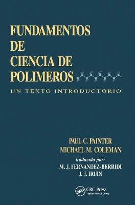 Fundamentals de Ciencia de Polimeros: Un Texto Introductorio book