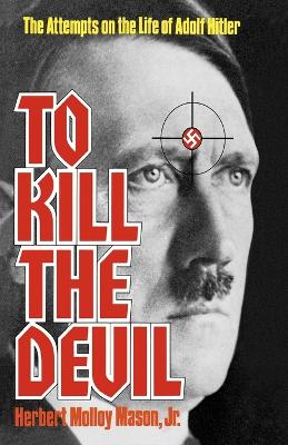 To Kill the Devil book