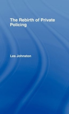 Rebirth of Private Policing book