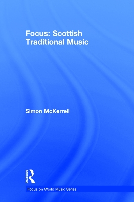 Focus: Scottish Traditional Music book
