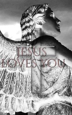 Angel Jesus loves you: Angel Jesus loves you book