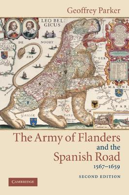 Army of Flanders and the Spanish Road, 1567-1659 book