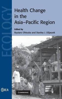 Health Change in the Asia-Pacific Region book