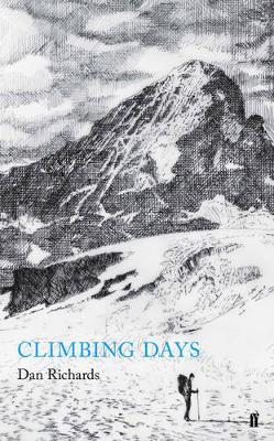 Climbing Days by Dan Richards