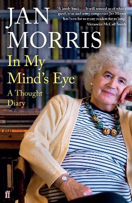 In My Mind's Eye: A Thought Diary by Jan Morris