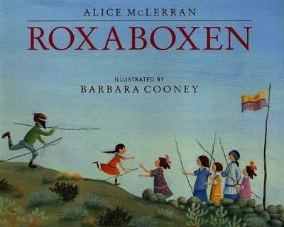 Roxaboxen by Alice McLerran