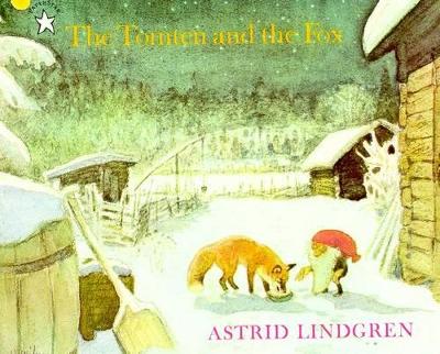 Tomten and the Fox by Astrid Lindgren