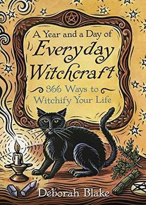 Year and a Day of Everyday Witchcraft book
