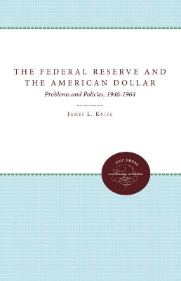 Federal Reserve and the American Dollar book
