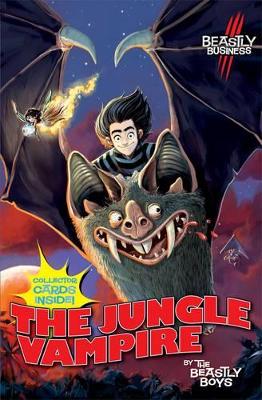 Jungle Vampire: An Awfully Beastly Business by The Beastly Boys