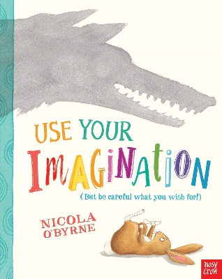 Use Your Imagination by Nicola O'Byrne
