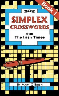 Simplex Crosswords From the Irish Times: Book 1 book
