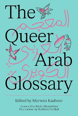 The Queer Arab Glossary book