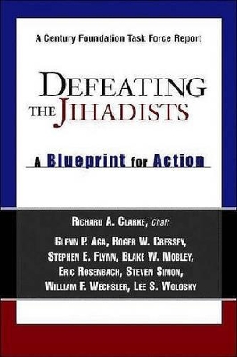 Defeating the Jihadists book