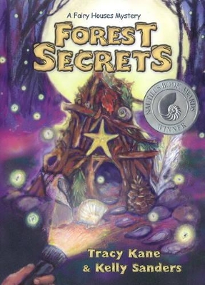 Forest Secrets: A Fairy Houses Mystery book