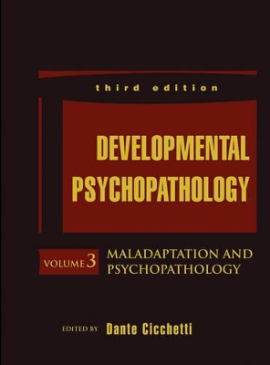 Developmental Psychopathology by Dante Cicchetti