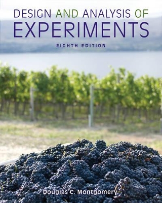 Design and Analysis of Experiments 8E by Douglas C. Montgomery