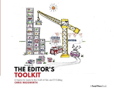 Editor's Toolkit by Chris Wadsworth
