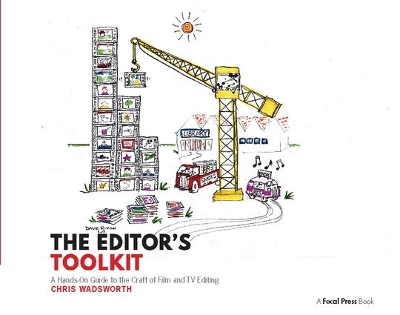 The Editor's Toolkit by Chris Wadsworth