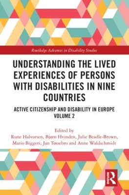 Understanding the Lived Experiences of Persons with Disabilities in Nine Countries by Rune Halvorsen