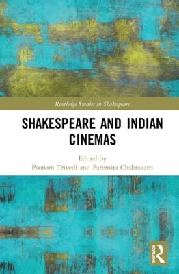 Shakespeare and Indian Cinemas book