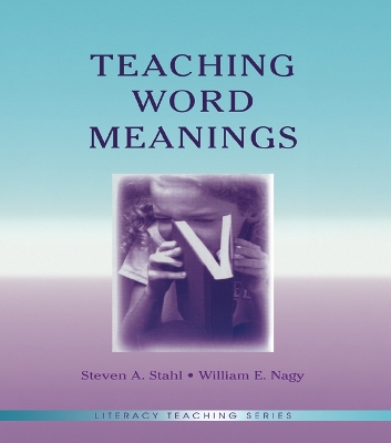 Teaching Word Meanings by Steven A Stahl