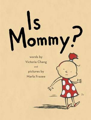 Is Mommy? book