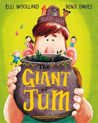 The Giant of Jum by Elli Woollard