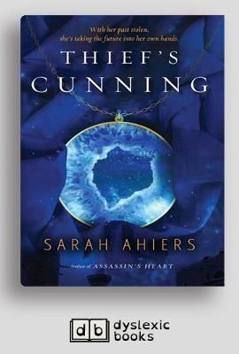 Thief's Cunning: Companion novel to Assassin's Heart by Sarah Ahiers