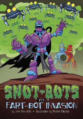 The Fart-Bot Invasion book