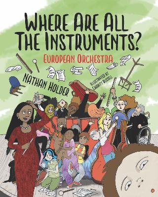 Where Are All The Instruments? European Orchestra book