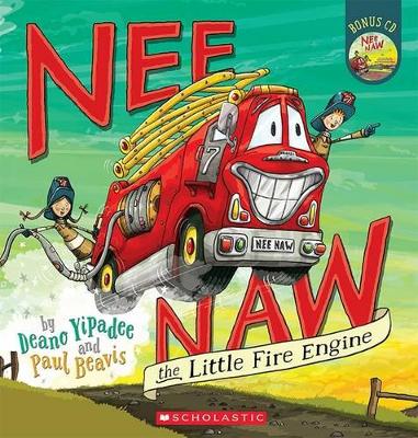 Nee Naw the Little Fire Engine book