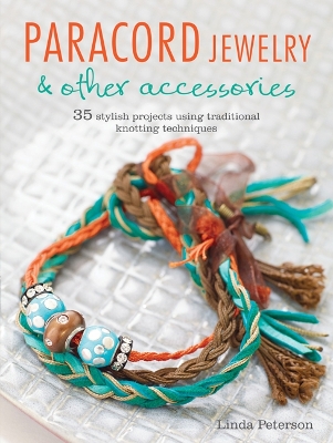 Paracord Jewelry & Other Accessories book