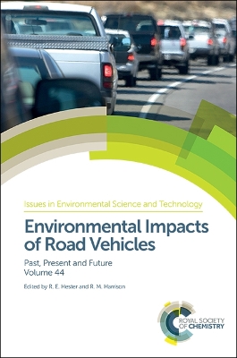 Environmental Impacts of Road Vehicles by R M Harrison