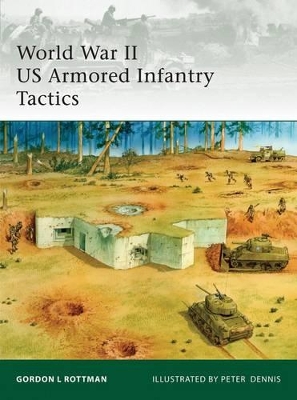 World War II US Armored Infantry Tactics book