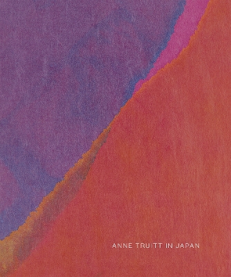 Anne Truitt in Japan book