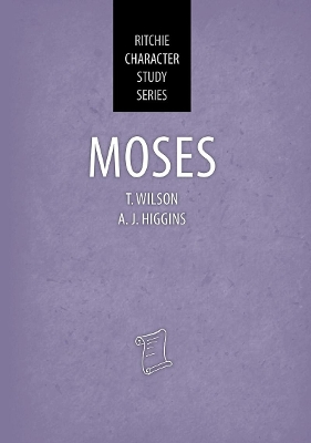 Moses: Ritchie Character Study Series book