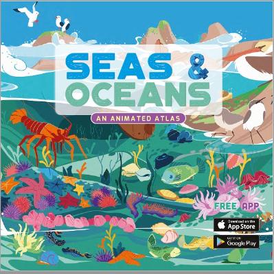 Seas & Oceans: An Animated Atlas book