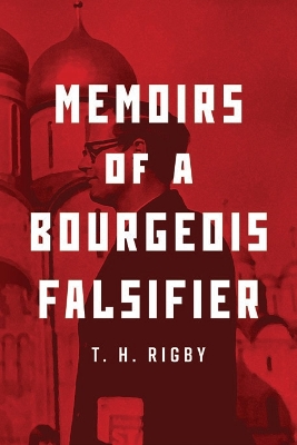 Memoirs of a Bourgeois Falsifier book